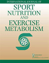 INTERNATIONAL JOURNAL OF SPORT NUTRITION AND EXERCISE METABOLISM雜志封面